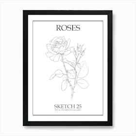 Roses Sketch 25 Poster Art Print