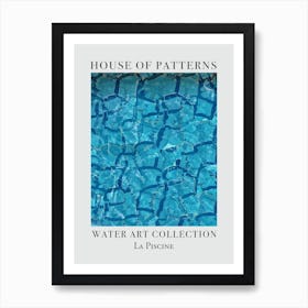 House Of Patterns La Piscine Water 28 Art Print