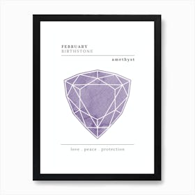 February Birthstone | Amethyst Art Print