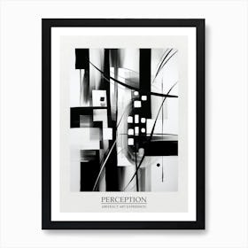 Perception Abstract Black And White 3 Poster Art Print