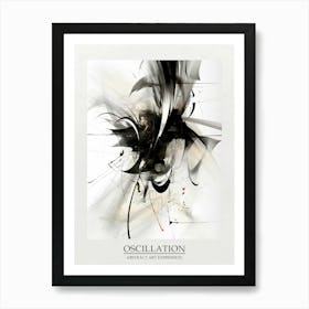 Oscillation Abstract Black And White 5 Poster Art Print