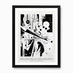 Metaphysical Exploration Abstract Black And White 5 Poster Art Print