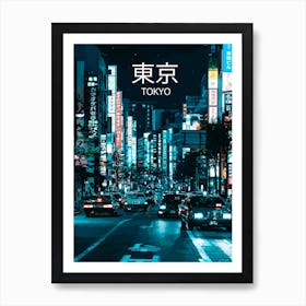 Tokyo At Night Art Print