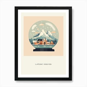 Lofoten Islands Norway Snowglobe Poster Art Print
