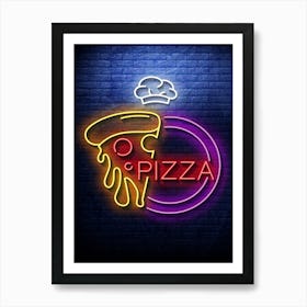 Pizza — Neon food sign, Food kitchen poster, photo art Art Print