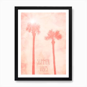 Palm Trees Summer Vibes Art Print