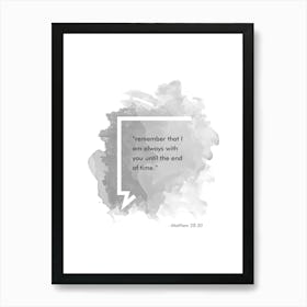 Bible Verse Matthew 28:30 Art Print