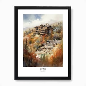 Park City, Utah 4 Watercolor Travel Poster Art Print