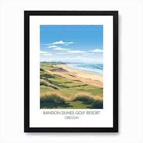 Bandon Dunes Golf Resort (Bandon Dunes)   Bandon Oregon 2 Art Print