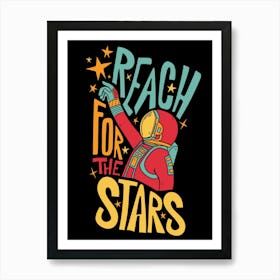 Reach For The Stars Art Print