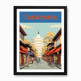 Takayama Old Town, Japan Vintage Travel Art 2 Art Print