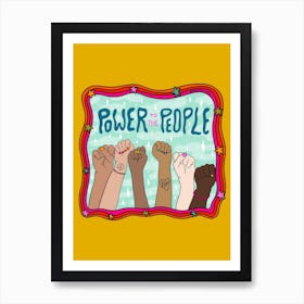 Power To The People Art Print