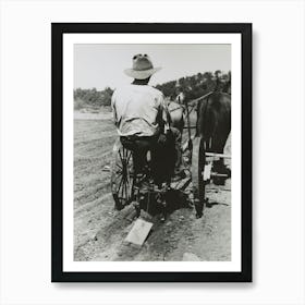 Faro Caudill Planting Beans, The Block Of Wood Dragging After The Planter Is A Homemade Contrivance For Smoothing Art Print