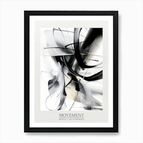 Movement Abstract Black And White 6 Poster Art Print