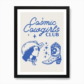 Cosmic Cowgirls Club 4 Art Print