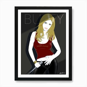 Buffy - Retro 80s Style Art Print