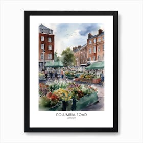 Columbia Road London Watercolour Travel Poster 4 Art Print