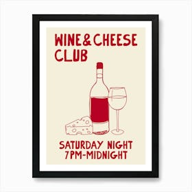 Wine And Cheese Club Art Print