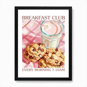 Breakfast Club Milk And Chocolate Cookies 1 Art Print
