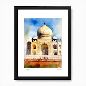 Taj Mahal, India 2 Watercolour Travel Poster Art Print