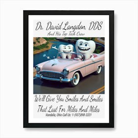 Dr. David Langdon, DDS Advert ~Reimagined 17 Art Print