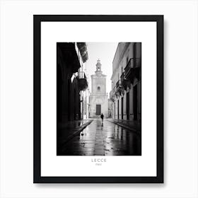 Poster Of Lecce, Italy, Black And White Analogue Photography 3 Art Print