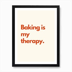 Baking Therapy Kitchen Typography Cream Red Art Print