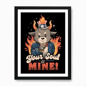 Your Soul is Mine - Funny Evil Cute Baphomet Goth Gift Art Print