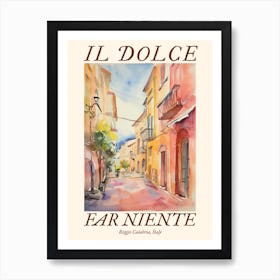 Il Dolce Far Niente Reggio Calabria, Italy Watercolour Streets 2 Poster Art Print