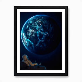 Have A Beer And Watch The Earth Art Print