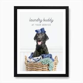 Black Lab Dog Laundry Buddy At Your Service Art Print