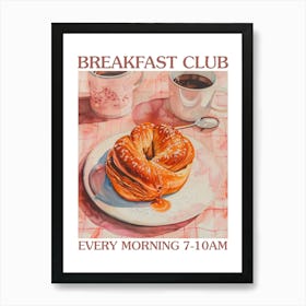 Breakfast Club Cinnamon Buns 3 Art Print