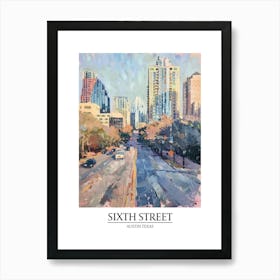 Sixth Street Austin Texas Oil Painting 2 Poster Art Print