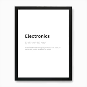 Electronics Definition Meaning Art Print