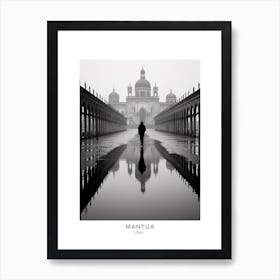 Poster Of Mantua, Italy, Black And White Analogue Photography 2 Art Print