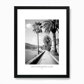 Poster Of Santa Margherita Ligure, Italy, Black And White Photo 3 Art Print