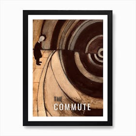 The Commute The Vortex Art Print
