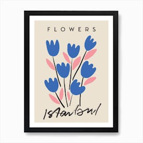 Istanbul Flowers Art Print