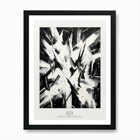 Joy Abstract Black And White 2 Poster Art Print