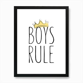 Boys Rule Kids Quote Art Print