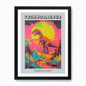 Neon Dinosaur At Night In Jurassic Landscape 3 Poster Art Print