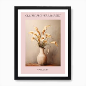 Classic Flowers Market Calla Lily Floral Poster 2 Art Print