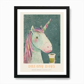 Pastel Storybook Style Unicorn Drinking A Matcha Latte 1 Poster Art Print