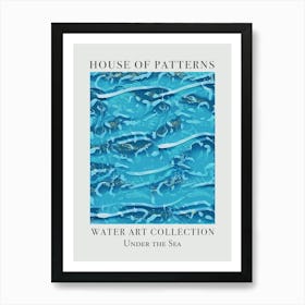 House Of Patterns Under The Sea Water 39 Art Print