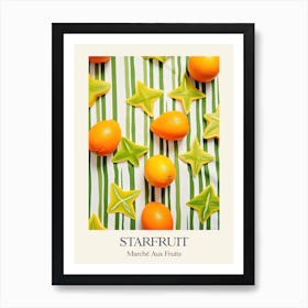 Marche Aux Fruits Starfruit Fruit Summer Illustration 2 Art Print