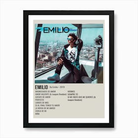 Emilio By Emilio 2019 1 Art Print