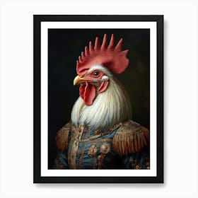 Simulation Of A Classic Oil Painting Of A Rooster Wearing Military Clothing In Renaissance Style Art Print