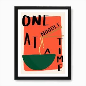 One Noodle at a Time Orange Art Print