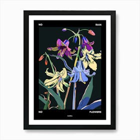 No Rain No Flowers Poster Bluebell 1 Art Print