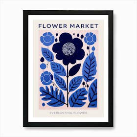 Blue Flower Market Poster Everlasting Flower Market Poster 1 Art Print